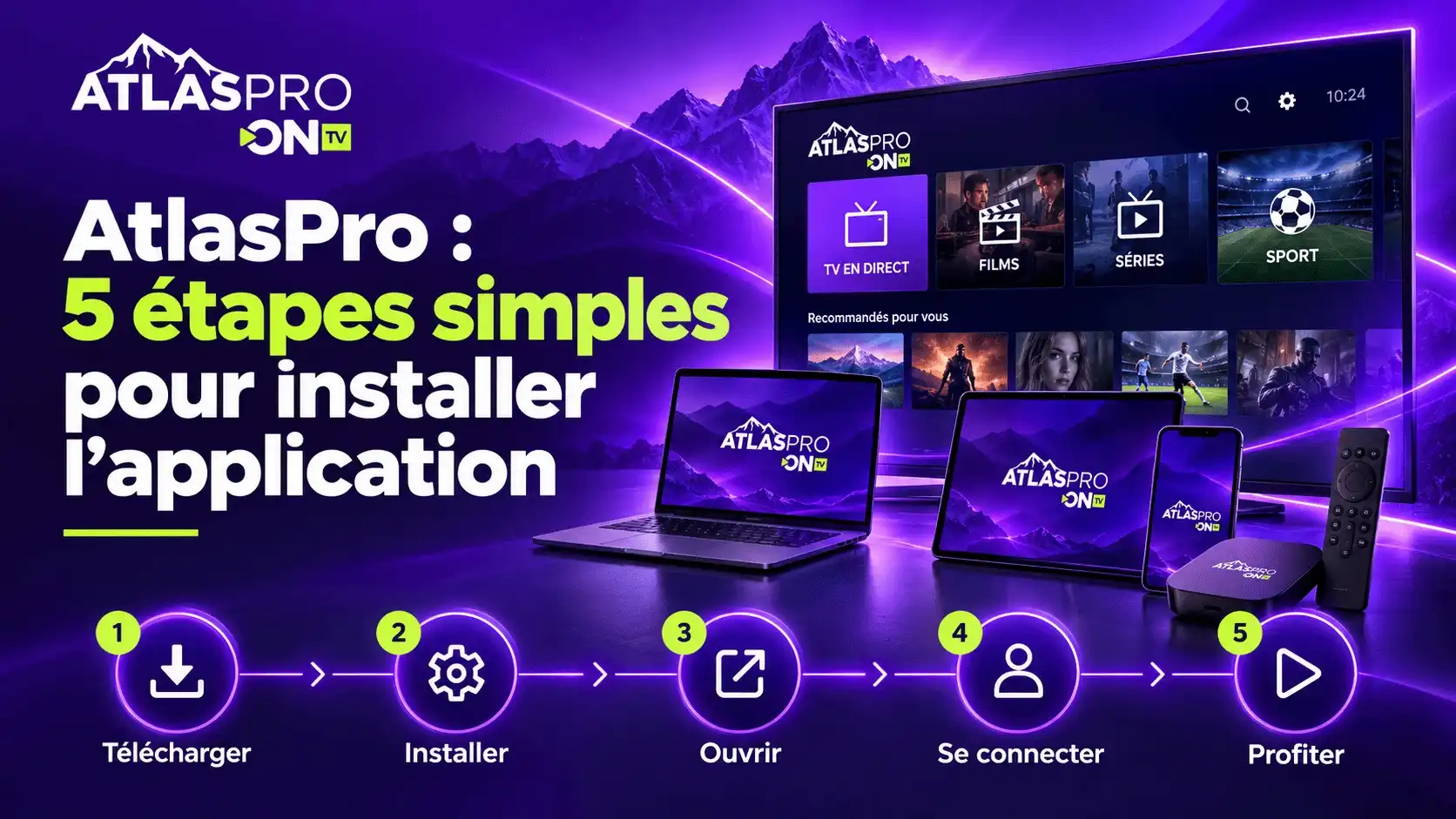 AtlasPro : 5 étapes simples pour installer l’application